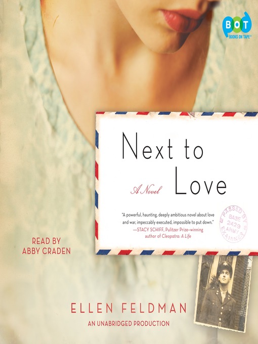 Title details for Next to Love by Ellen Feldman - Wait list